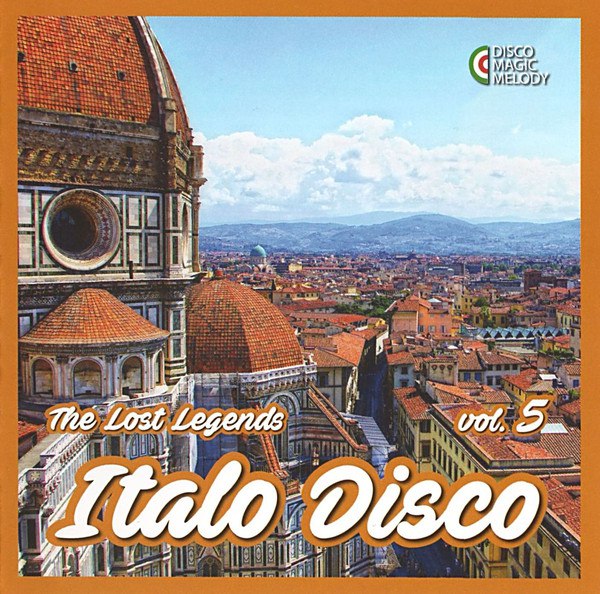 Italo Disco - The Lost Legends V