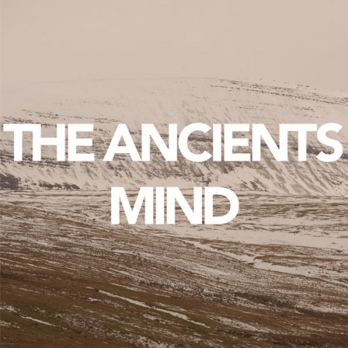 THE ANCIENTS - Mind  
