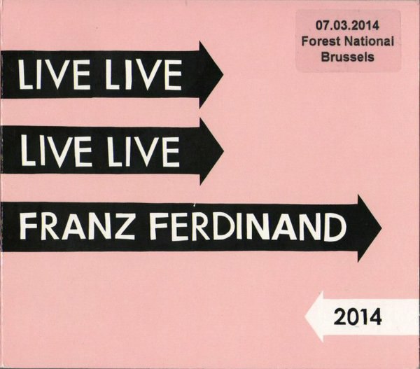FRANZ FERDINAND - Live 2014 (For